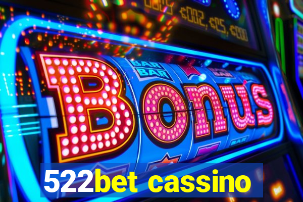 522bet cassino